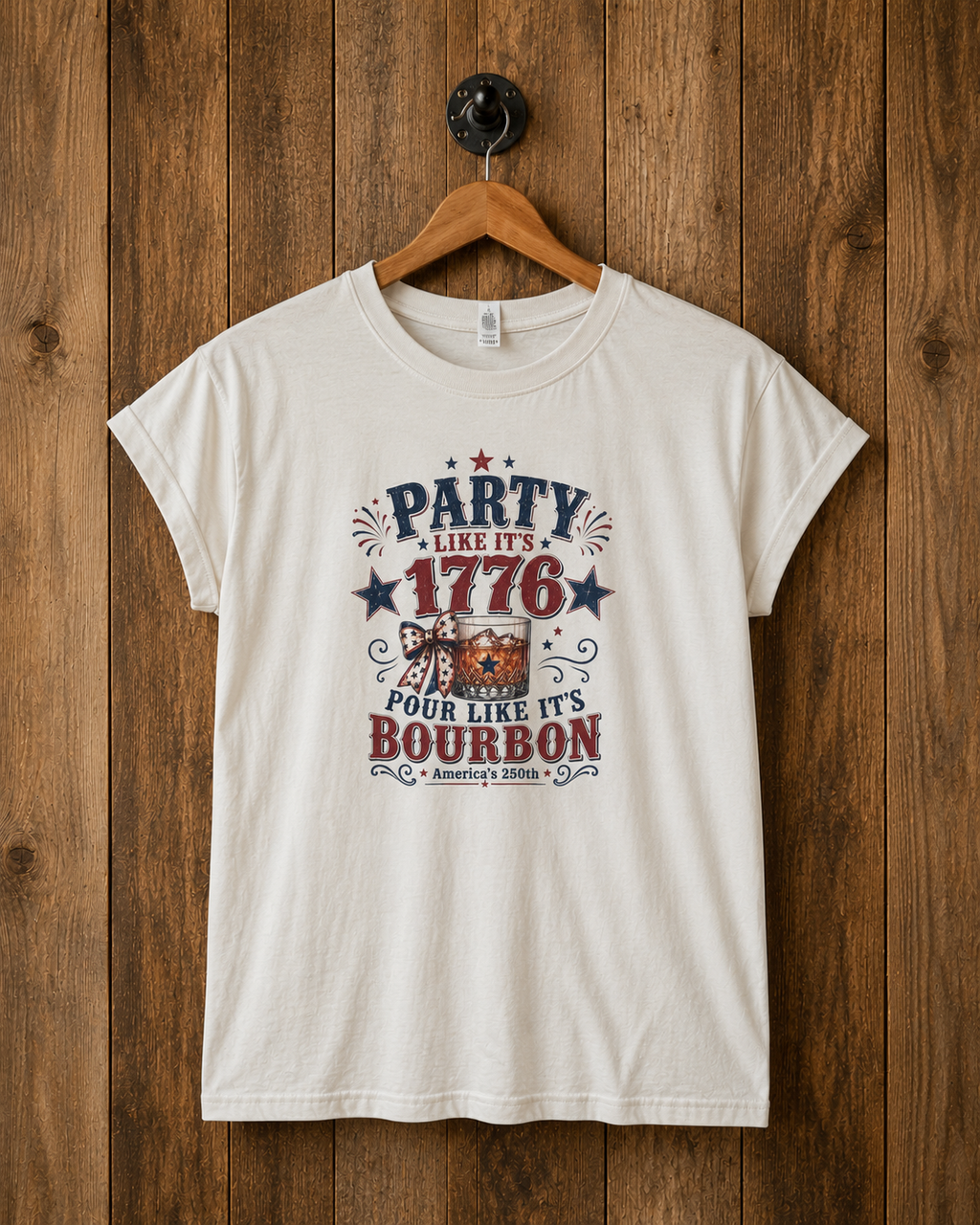 Party like it's 1776, Pour like it's Bourbon