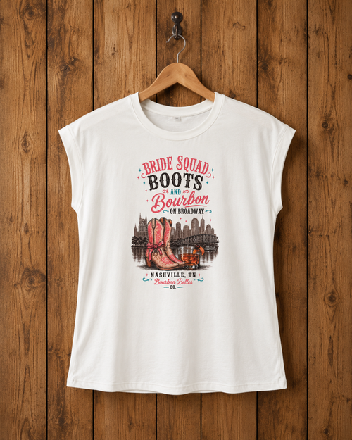 Bride Squad Boots & Bourbon on Broadway Tee